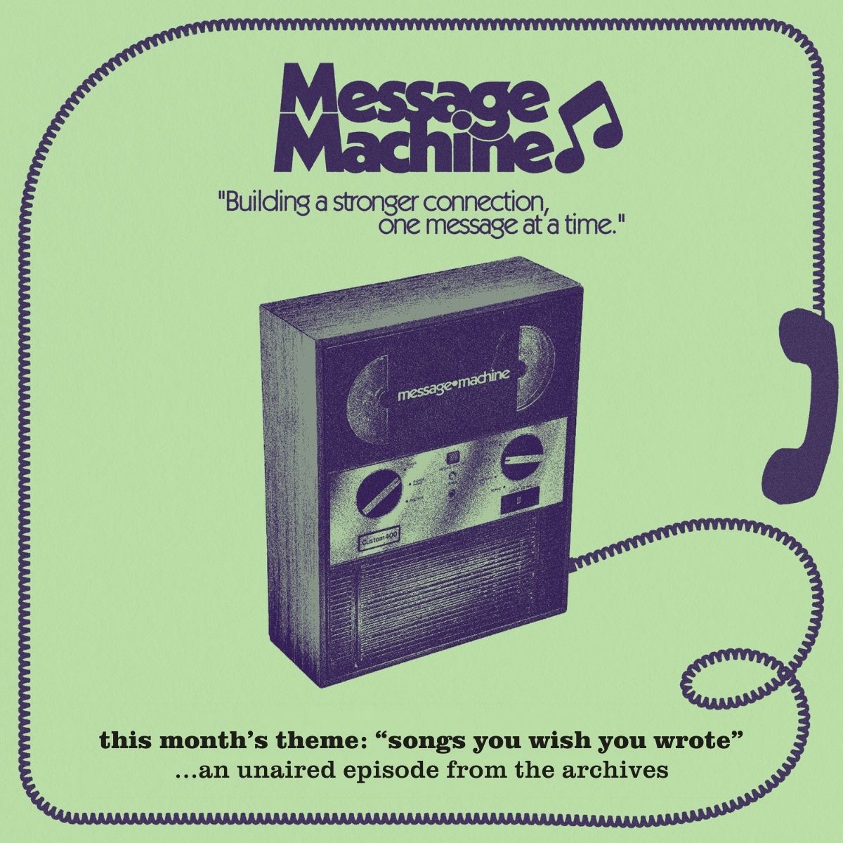 Message Machine: Songs You Wish You Wrote