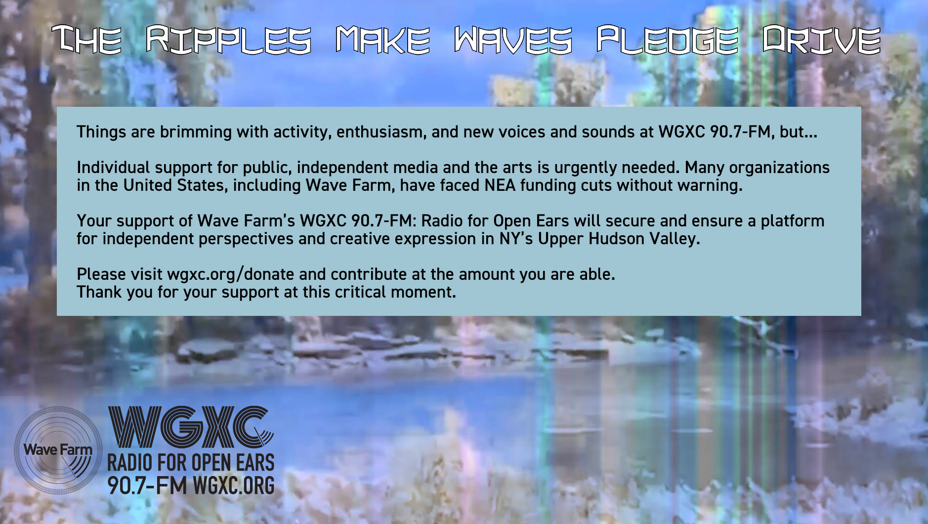 The Ripples Make Waves Pledge Drive appeal flyer