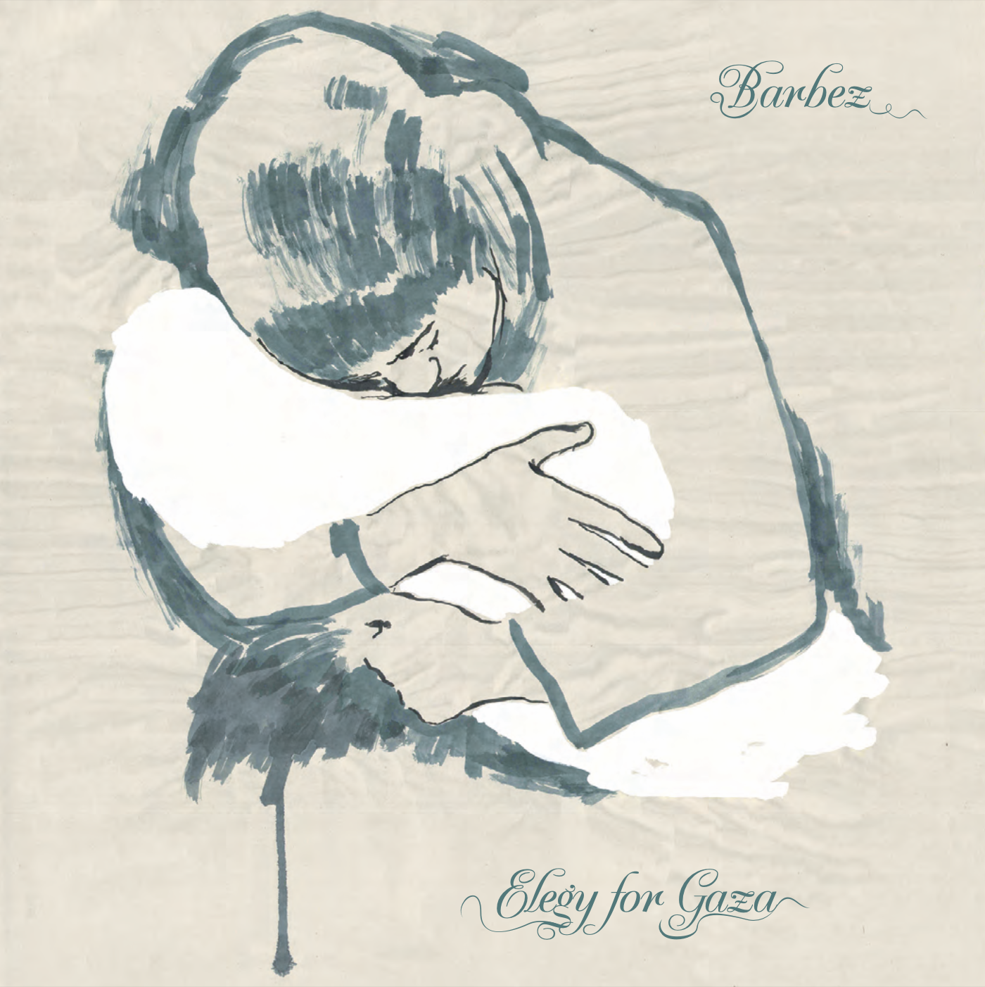 Elegy for Gaza, Barbez