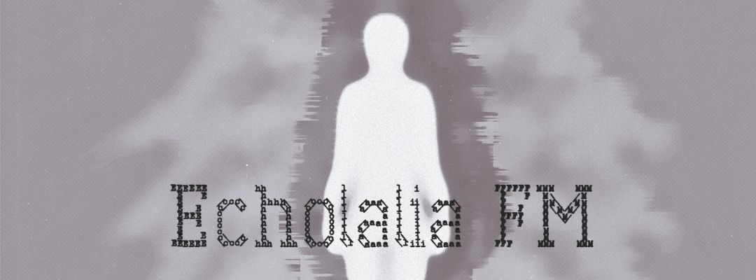 Echolalia FM