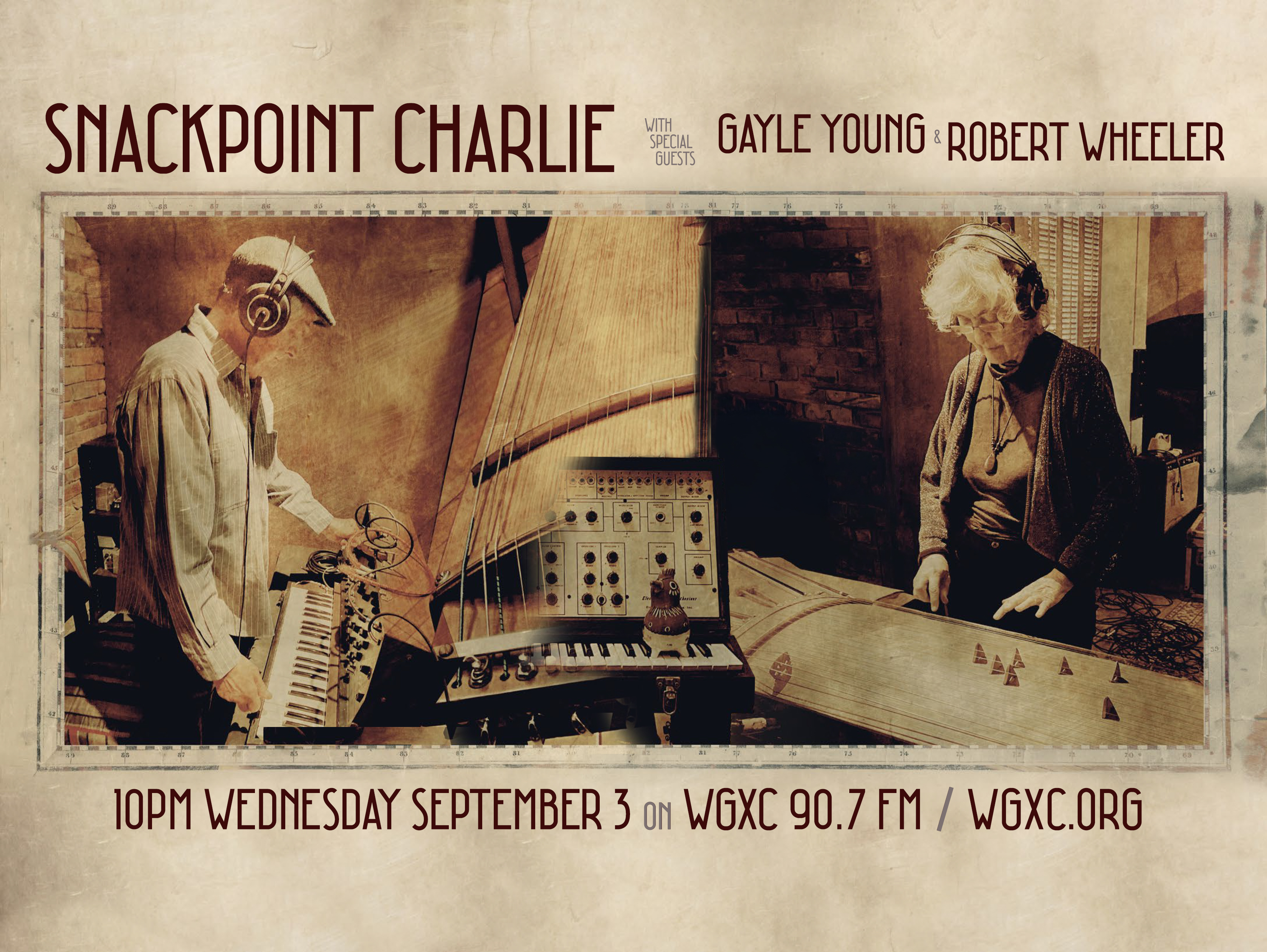 Snackpoint Charlie: Transmission 165: Robert Wheeler & Gayle Young