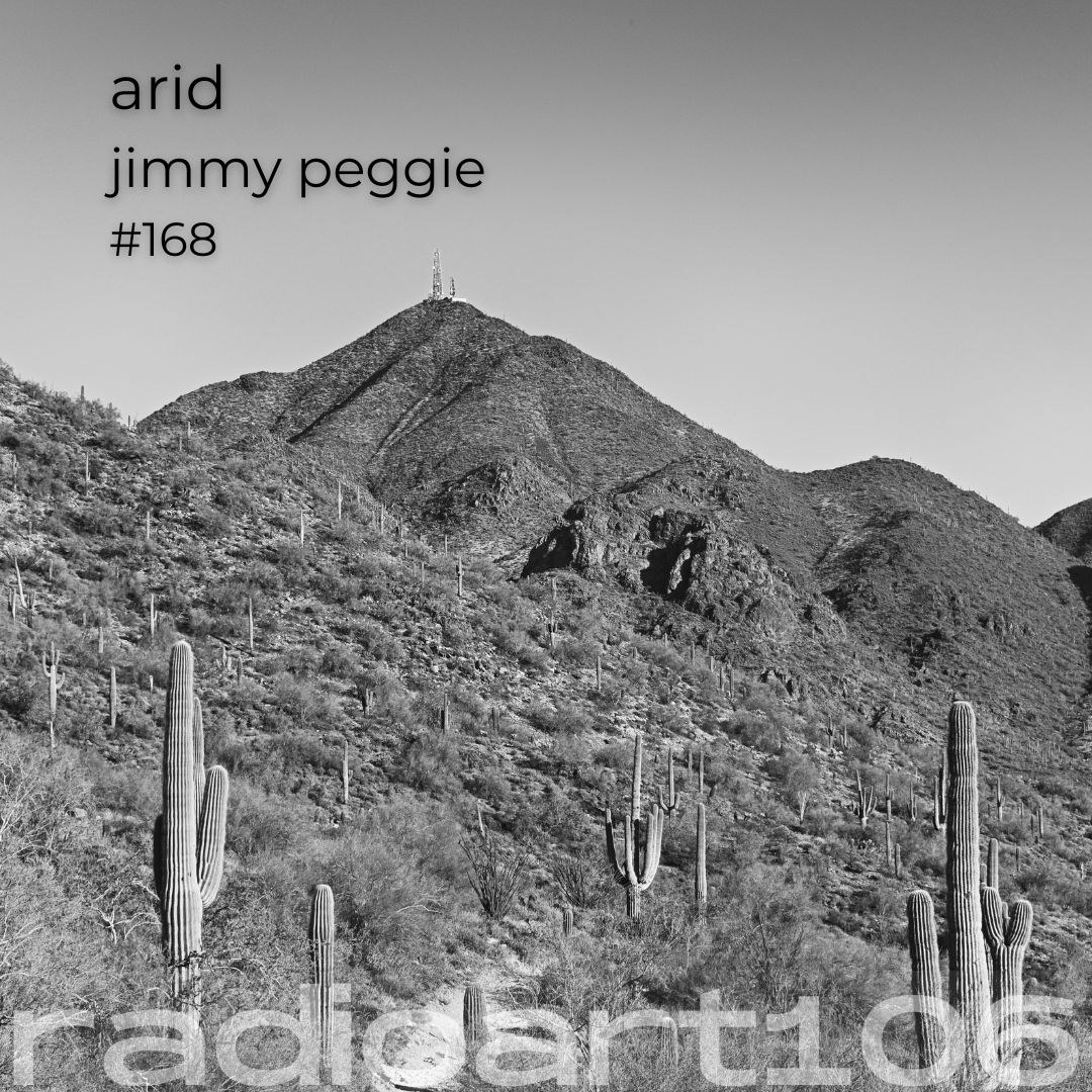 radioart106 168 - Arid by Jimmy Peggie