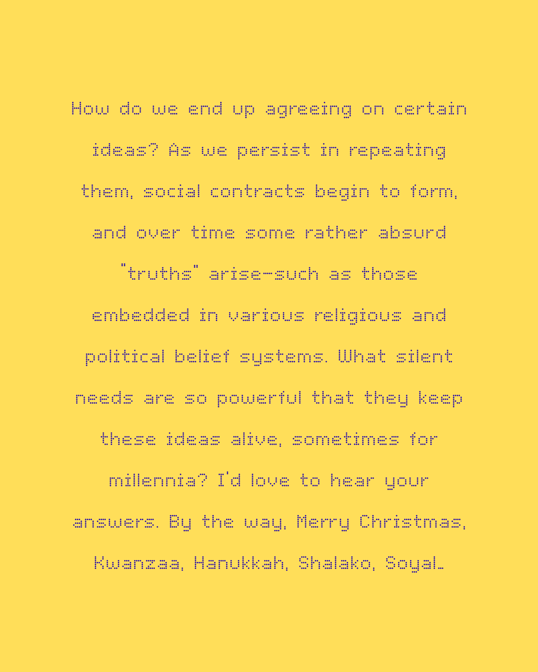 The Conduction Series: Truths Under Construction